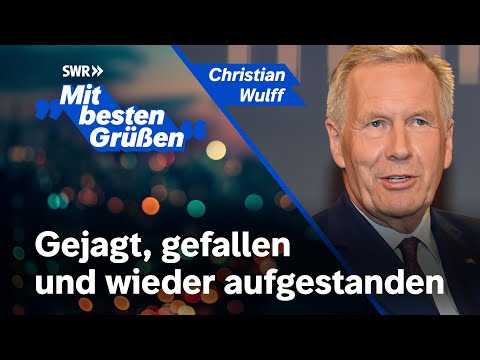 Christian Wulff über Rücktritt, Dankbarkeit und sein Leben heute | Mit besten Grüßen | #podcast