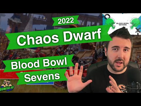 Chaos Dwarf Blood Bowl Sevens Guide (Deathzone Refresh) - Blood Bowl 2020 (Bonehead Podcast)