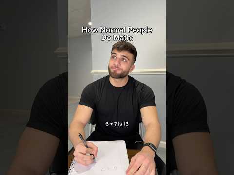 How Normal People Do Math Vs Me 💀