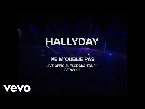 Johnny Hallyday - Ne m'oublie pas