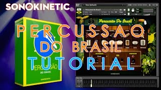 Video thumbnail for Percussao Do Brasil Tutorial by Sonokinetic BV