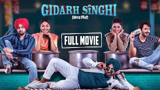 Gidarh Singhi | Full Movie with English Subtitles | Jordan Sandhu, Ravinder Grewal | Punjabi Movie