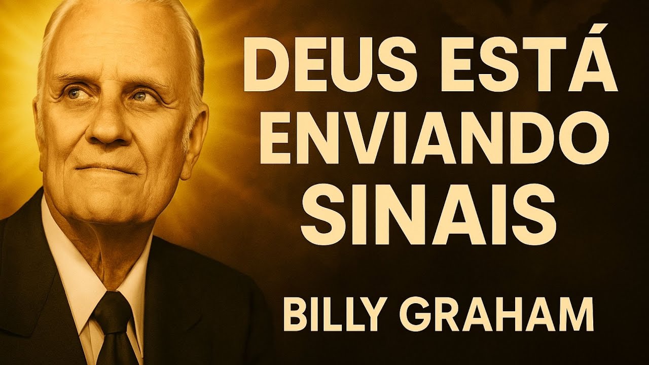Quando Deus estiver prestes a lhe dar algo grande, você VERÁ estes sinais - BILLY GRAHAM