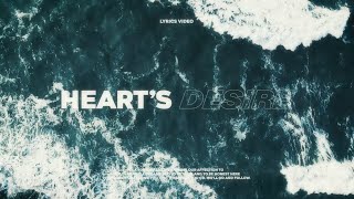 Coldiac - Heart&#39;s Desire (Official Lyrics Video)