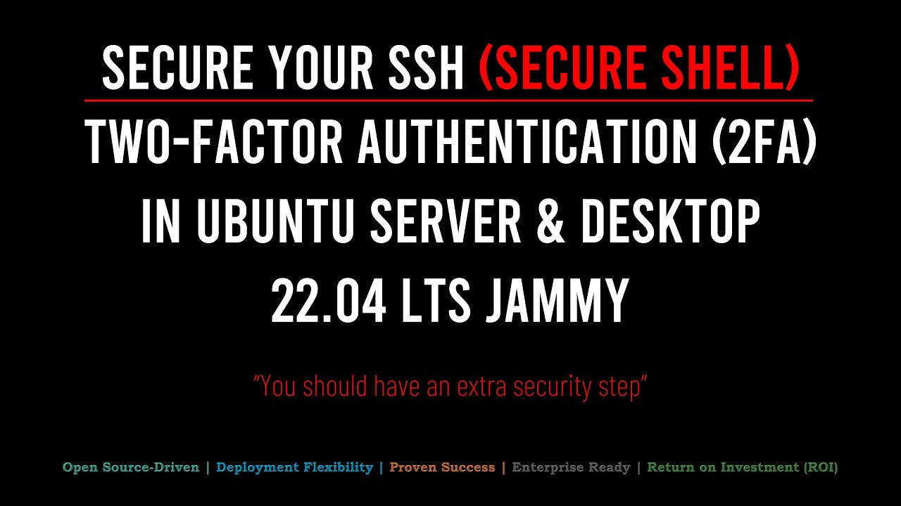 Don't Risk It: Strengthen SSH Security with Two-Factor Authentication (2FA)