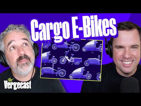 My other car is a cargo bike | The Vergecast
