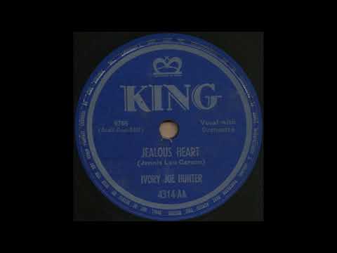 JEALOUS HEART / IVORY JOE HUNTER [KING 4314-AA]