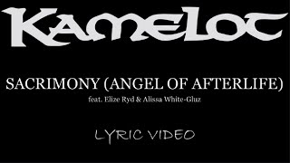 Kamelot - Sacrimony (Angel Of Afterlife)(feat. Elize Ryd &amp; Alissa White-Gluz) - 2012 - Lyric Video