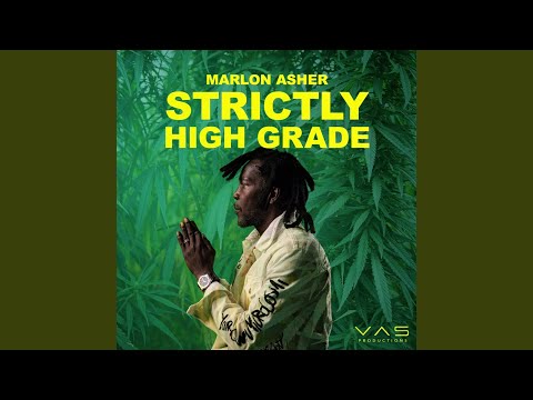 Strictly High Grade