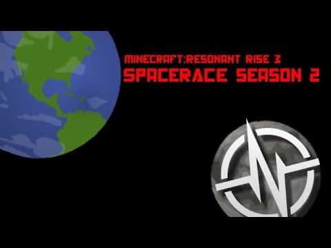 Minecraft Space Race 2- Part 0-Resonant Rise 3 And its mods