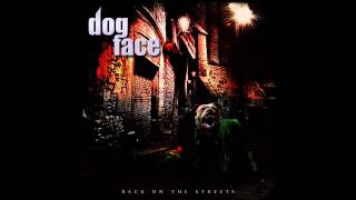 Dogface - Back On The Streets  (Full Album)