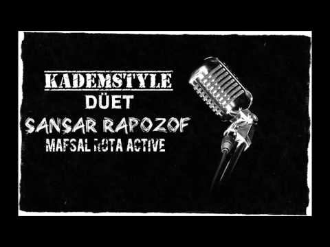 Kademstyle - Çöz(Düet Sansar & Rapozof & Mafsal & Rota Active)