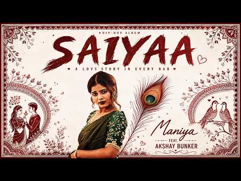MANIYA l SAIYAA l ft.@akshaybunker1998 l Roshni jee l prod.@anand-07-Music  l MV l 2026