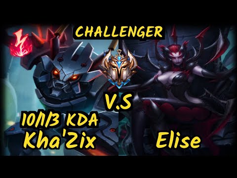 ReGank (KHA'ZIX) vs ELISE - 10/1/3 KDA JUNGLE CHALLENGER GAMEPLAY - KR