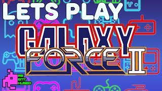 Lets Play: Galaxy Force II