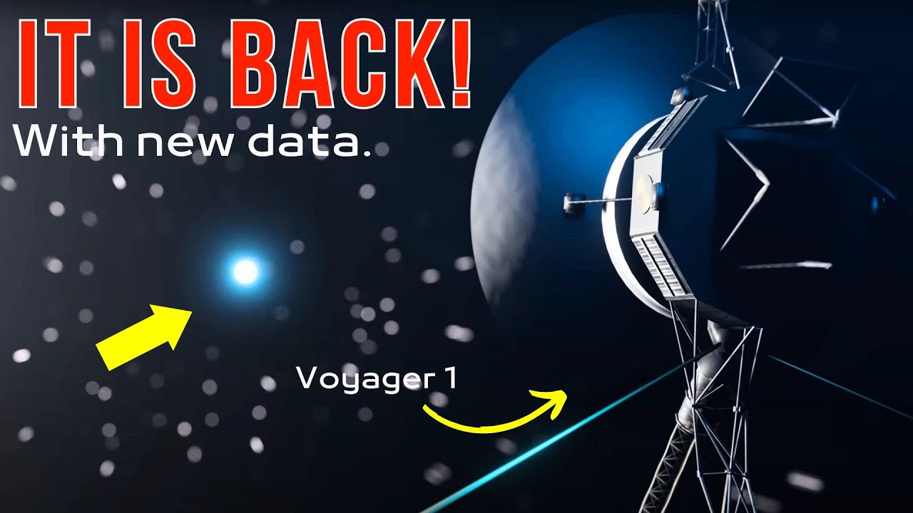 It is Back! Voyager 1 Returns Data from All 4 Instruments