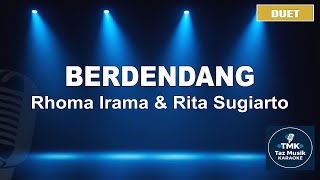 Download lagu Berdendang - Rhoma Irama & Rita Sugiarto | Karaoke Duet Dangdut Koplo | Audio Jernih mp3 Download lagu Berdendang - Rhoma Irama & Rita Sugiarto | Karaoke Duet Dangdut Koplo | Audio Jernih mp3