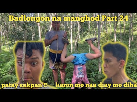 Badlongon na manghod Part 24 “ damgo ra diay “ | BISAYA VINES