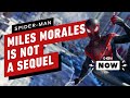 PlayStation 5's Spider-Man: Miles Morales for Is Not a Sequel - IGN Now