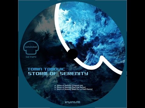 Tomin Tomovic   Storm of Serenity Ilias Kat Remix