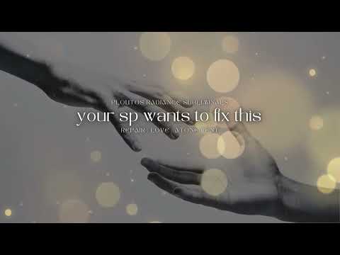 your sp wants to fix this ✨ subliminal for repair, love + atonement (warning: highly effective)