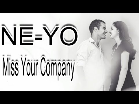 download lagu mp3 mp4 Miss Your Company Lyrics, download lagu Miss Your Company Lyrics gratis, unduh video klip Miss Your Company Lyrics