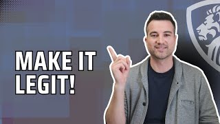 Why you should legitimize your business