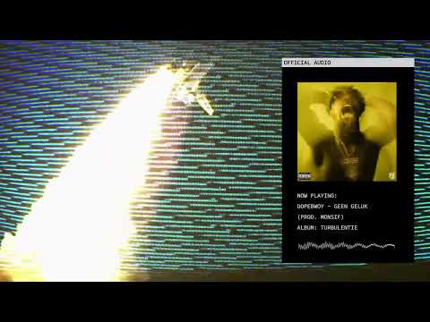 Dopebwoy - GEEN GELUK (Official Audio)