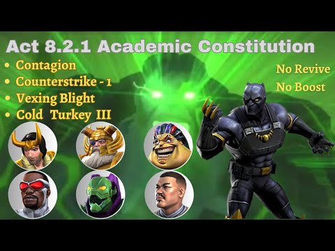 MCOC Act 8.2.1 - Academic Constitution, Contagion, Counterstrike 1, Vexing Blight, Cold Turkey III