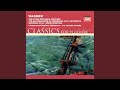 Rienzi, WWV 49: Overture (Molto sostenuto e maestoso - Allegro energico - Un poco più vivace -...