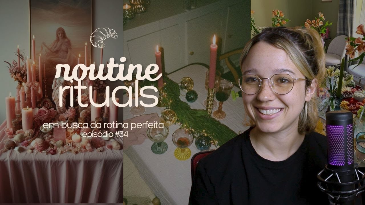 Routine Rituals: Como Organizar o Caos da Sua Vida