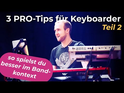 Profi-Tipps für Band-Keyboarder - So spielst du besser Keyboard in der Band - Teil 2