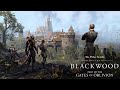 The Elder Scrolls Online: Blackwood - All Roads Lead to the Deadlands