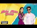 NIKKE NIKKE KHAAB Official Video Mani Bhawanigarh Gungun Bakshi Latest Punjabi Songs 2024