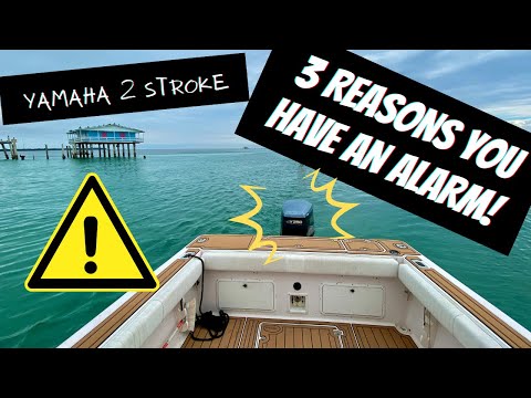 Outboard Alarm on Yamaha 2 Stroke