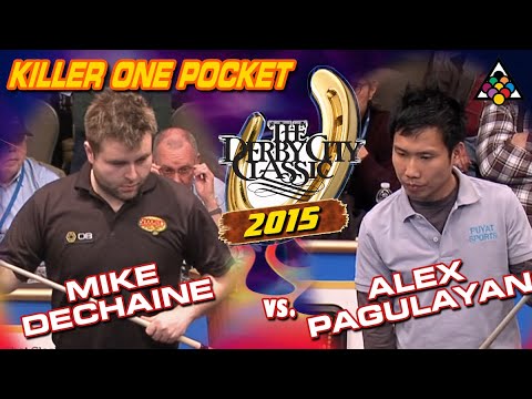 ONE-POCKET: MIKE DECHAINE VS ALEX PAGUALAYAN - 2015 DERBY CITY CLASSIC