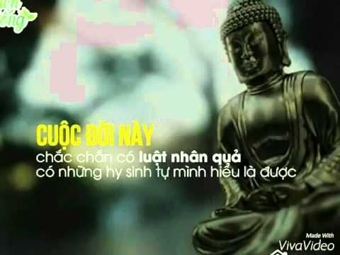 Đời phù du (video chứa đựng nhiều câu nói hay và ý nghĩa (2)