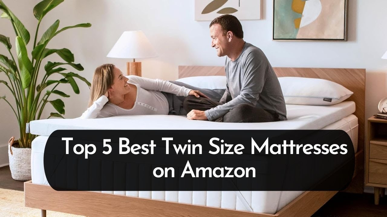 ✅ Top 5 Best Twin Size Mattresses on Amazon in 2025 | Ultimate Comfort & Support!