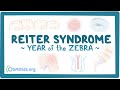 Reiter syndrome (Year of the Zebra)