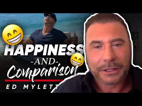 幸福と比較：あなたは他の人のとあなたの幸福を比較すべきではない理由 - エド-マイレット (HAPPINESS & COMPARISON: Why You Should Not Compare Your Happiness With Other People's - Ed Mylett)