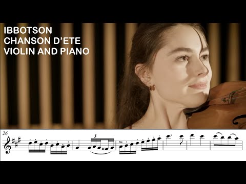 Ibbotson Chanson d'ete for Violin and Piano - Esther Abrami & Iyad Sughayer