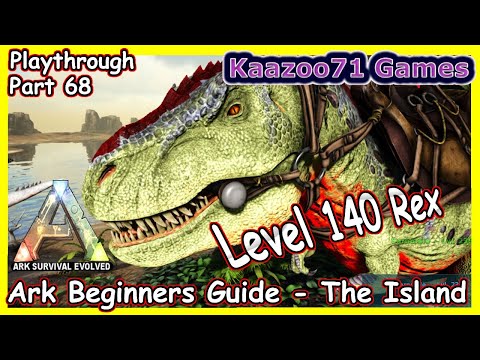 Taming a High-Level Rex Ark 💥Beginners Guide The Island Episode 68