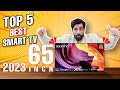 Top 5 Best 65 Inch Smart TV in 2023 LED | QLED TV | 120 Hz Refresh Rate | India