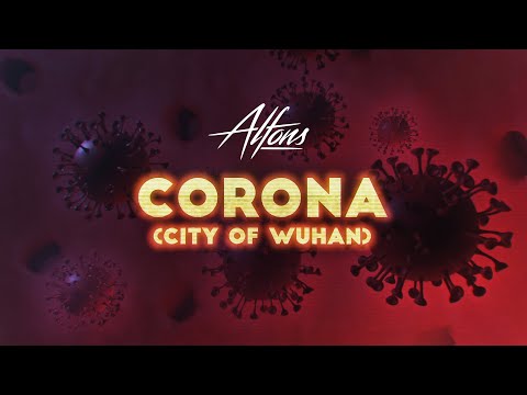 Alfons - Corona (City Of Wuhan)