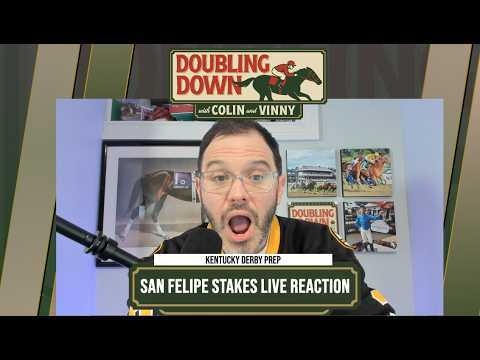 Huge Upset? San Felipe Stakes Replay