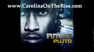 [Exclusive] Future -You Deserve it (Off the &quot;Pluto&quot; Album)
