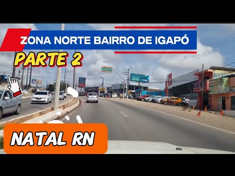 Natal RN bairro de igapó zona norte 