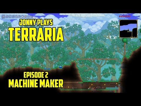 Terraria - Episode 2 - Machine Maker