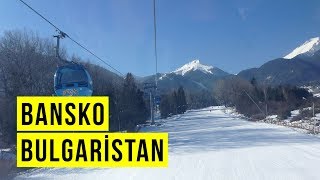 Bansko - Bulgaristan'da Gezilecek Yerler: GEZİMANYA BANSKO REHBERİ