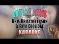 Loving Arms - Kris Kristofferson/Rita Coolidge (KARAOKE)